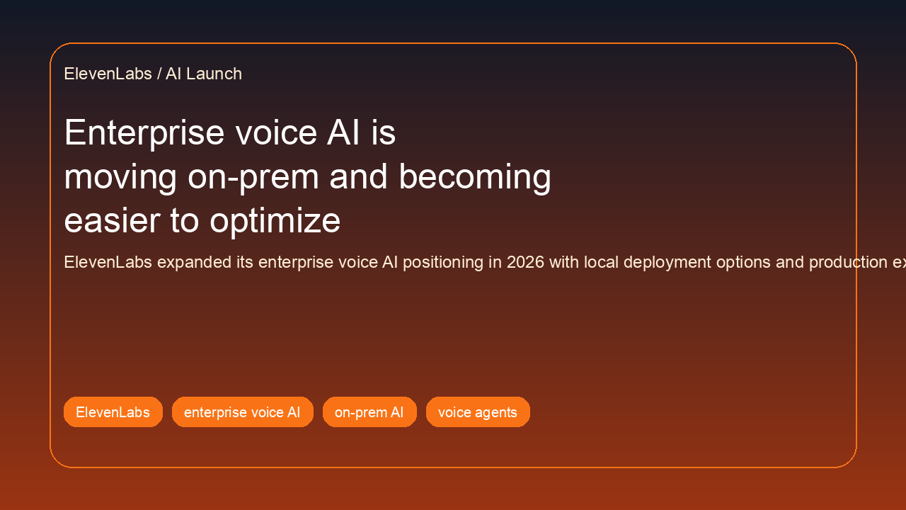 Cover image: Enterprise voice AI is moving on-prem and becoming easier to optimize