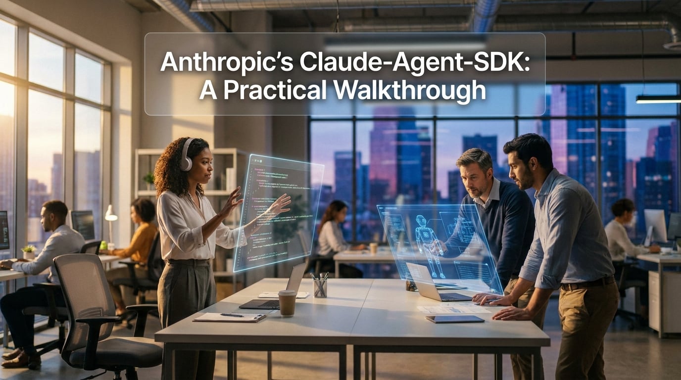 Anthropic's Claude-Agent-SDK: A Practical Walkthrough